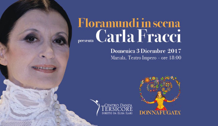 Floramundi in scena presenta Carla Fracci